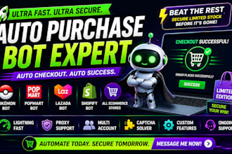 do auto purchase bot, pokemon bot, popmart bot, lazada bot, auto checkout bot