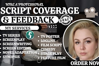 provide script coverage screenplay feedback for movie scripts and screenplays