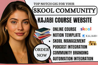 setup skool community skool online course kajabi website custom notion template