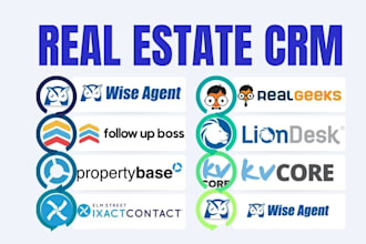 setup wise agent follow up boss propertybase ixact real geeks liondesk kvcore