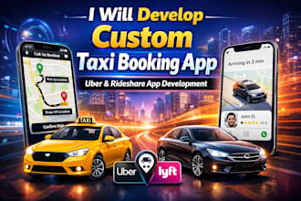 develop custom taxi booking app uber and rideshare app development