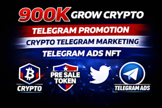 900k grow crypto telegram promotion, crypto telegram marketing telegram ads nft