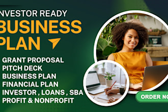 do investor ready business plan write pitch deck financial plan grant proposal