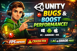 fix unity bugs and optimize performance for PC, android, and ios games