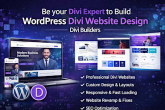 be your divi expert to build wordpress divi, divi website design, divi builders