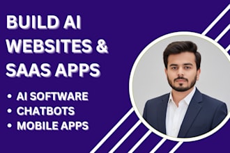 build ai website, saas, mobile app and chatbot