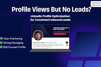 do linkedin profile optimization for consistent inbound leads