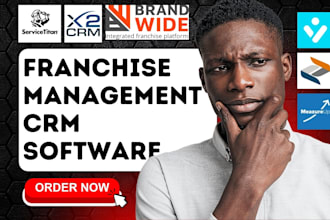 setup franchise management x2crm brandwide servicetitan vcita franconnect ladle