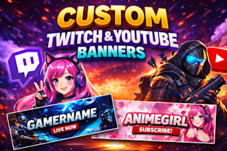 design custom twitch banner, youtube banner, kick gaming header, twitch overlay
