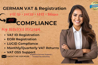 register german vat id, file vat returns, income tax, lucid and eori compliance