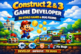 develop construct 3 2 games, video game, html 5 video game and fix bugs