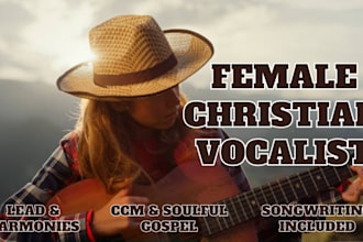 be your female gospel singer christian songwriter and worship vocalist