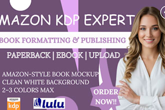 format and upload your book for amazon kdp paperback and ebook