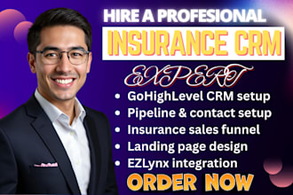 setup insurance crm gohighlevel sales funnel ezlynx agencyzoom agencybloc policy