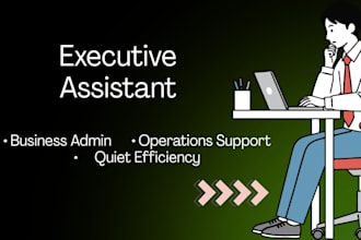 executive assistant for business admin and operations