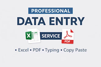 do manual data entry, excel typing, PDF to word