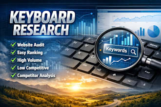 do SEO keyword research, competitor analysis for your strategy