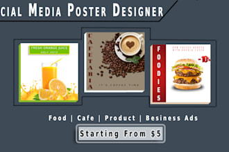 do design advertising posts for business, cafe or products