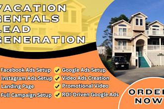 vacation rentals leads vacation rentals facebook ads google ads video ads