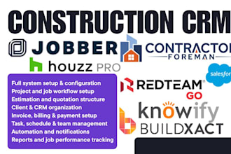 setup buildxact knowify jobber contractor foreman houzz pro redteam salasforce