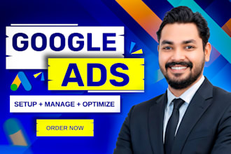 create, setup and manage google ads adwords ppc campaigns