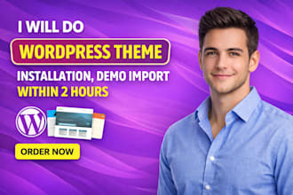 do wordpress theme installation, demo import within 2 hours
