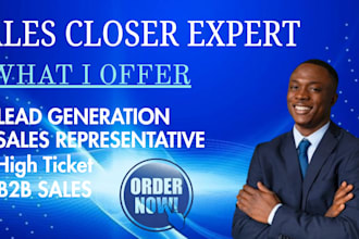 be your commission bases sales closer and b2b appointment setter