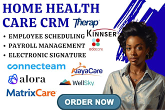 setup connecteams alayacare alora therap adacare wellsky kinnser matrixcare  CRM