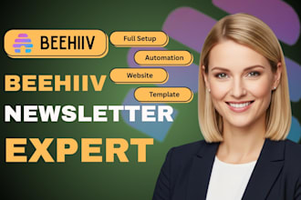 setup beehiiv newsletter, custom design, and automation