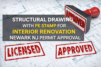create structural drawing with pe stamp for interior renovation newark nj permit