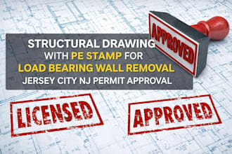 structural drawing with pe stamp for load bearing wall removal jersey city nj