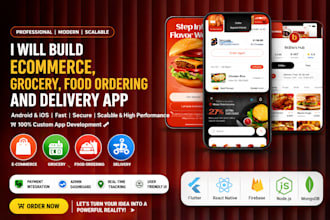 build ecommerce, grocery, food ordering and delivery app