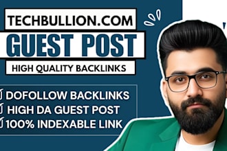 publish do follow guest post backlinks on techbullion, ipsnews, newsbreak