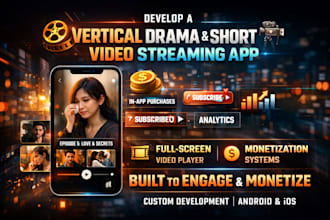develop a tiktok style vertical drama and short video streaming app