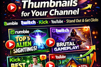 design unique thumbnail for rumble, twitch, kick, and youtube channel