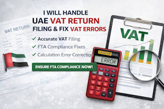 handle uae vat return filing fix vat calculation errors  ensure fta compliance
