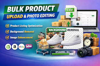 do bulk product upload image photo editing product listing background removal
