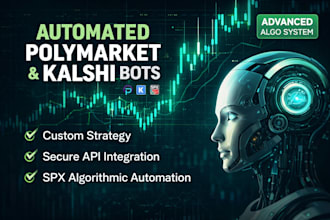 build automated polymarket, kalshi and spx trading bots