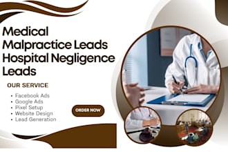 do medical malpractice, hospital negligence and personal injury attorney leads