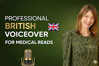 record a professional medical voice over