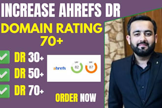 increase ahrefs DR domain rating DR 70 ,moz da 30