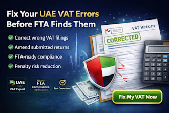 fix uae vat mistakes, correct returns and help you avoid fta penalties