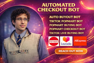 build fast auto checkout bot, auto buying bot, lazada checkout bot, popmart bot