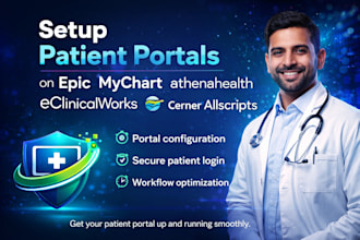 setup patient portals epic mychart athenahealth eclinicalworks cerner allscripts