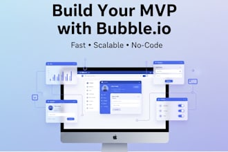 design and develop your bubble saas or mvp