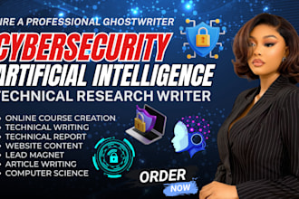 be your technical ebook, technical report writing, cybersecurity, ai, robotics