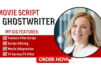 write TV screenplay feature film script movie script writing screenwriting