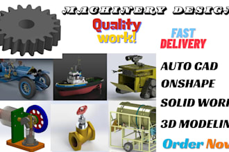 help you in autocad,solid works, onshape, 3d modeling, machinery design projects