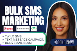 send bulk sms blast campaign, bulk email blast and text messages