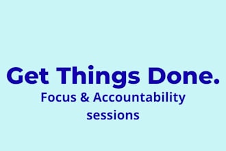 be your body double and accountability partner
